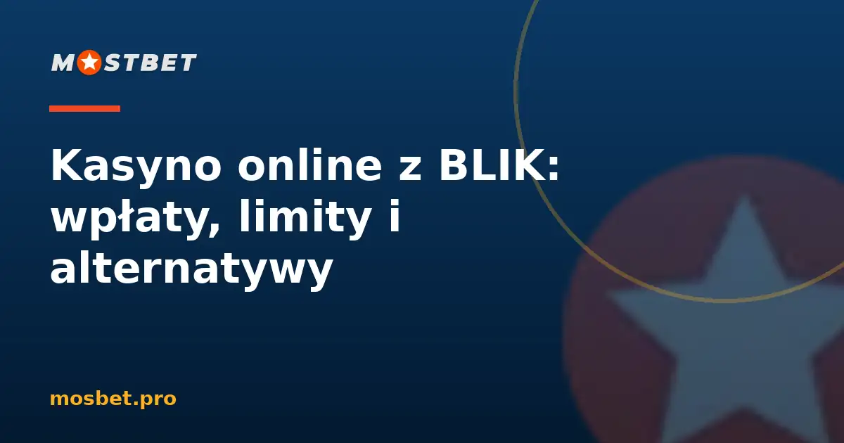 Wpłata kodem BLIK w kasynie online