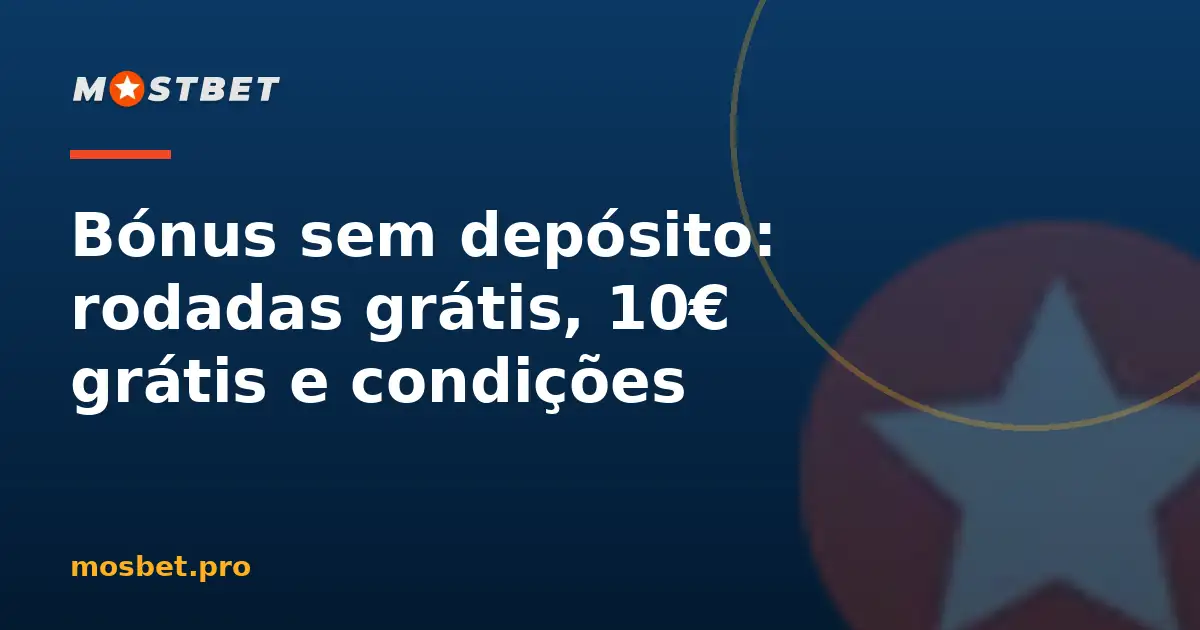 Bónus sem depósito e rodadas grátis no casino