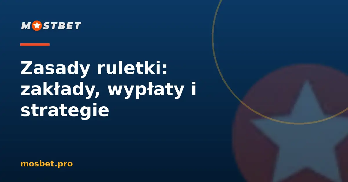 Zasady ruletki i tabela wypłat